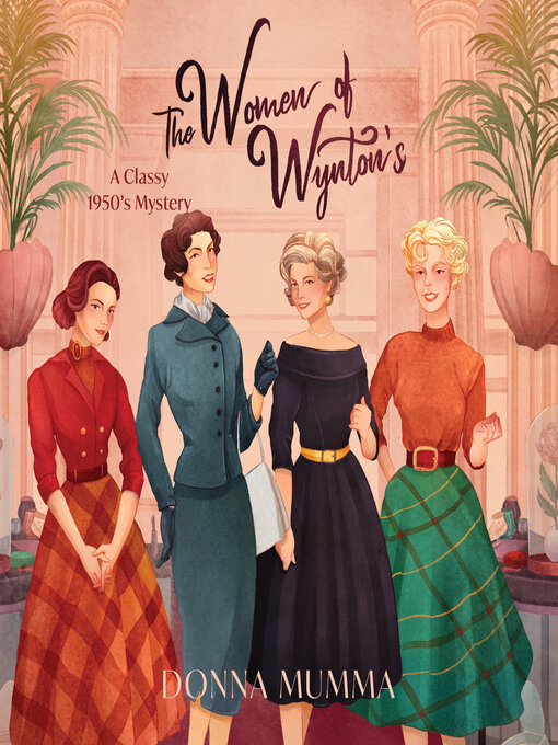 Title details for The Women of Wynton's by Donna Mumma - Available